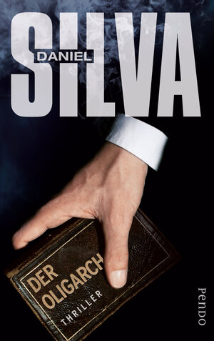 Buchcover Der Oligarch | Daniel Silva | EAN 9783866122628 | ISBN 3-86612-262-4 | ISBN 978-3-86612-262-8