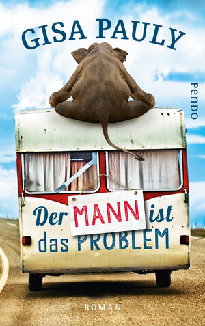 Buchcover Der Mann ist das Problem | Gisa Pauly | EAN 9783866123809 | ISBN 3-86612-380-9 | ISBN 978-3-86612-380-9