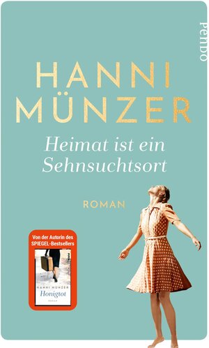 Buchcover Heimat ist ein Sehnsuchtsort | Hanni Münzer | EAN 9783866124615 | ISBN 3-86612-461-9 | ISBN 978-3-86612-461-5