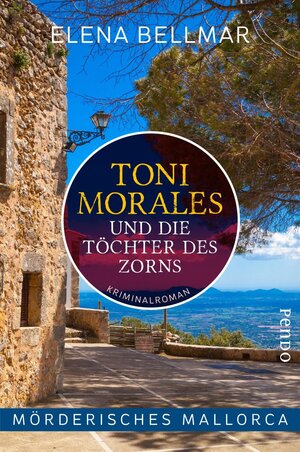 Buchcover Mörderisches Mallorca – Toni Morales und die Töchter des Zorns | Elena Bellmar | EAN 9783866124783 | ISBN 3-86612-478-3 | ISBN 978-3-86612-478-3