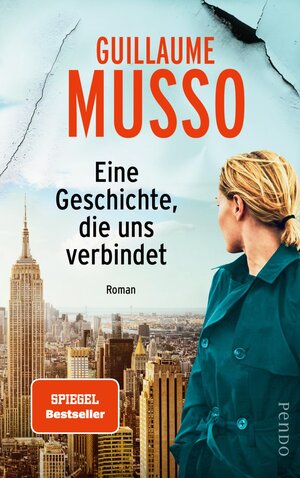Buchcover Eine Geschichte, die uns verbindet | Guillaume Musso | EAN 9783866124844 | ISBN 3-86612-484-8 | ISBN 978-3-86612-484-4