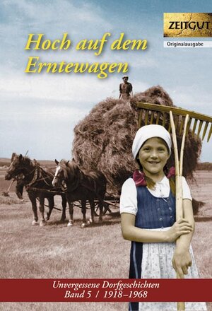 Buchcover Hoch auf dem Erntewagen  | EAN 9783866142510 | ISBN 3-86614-251-X | ISBN 978-3-86614-251-0