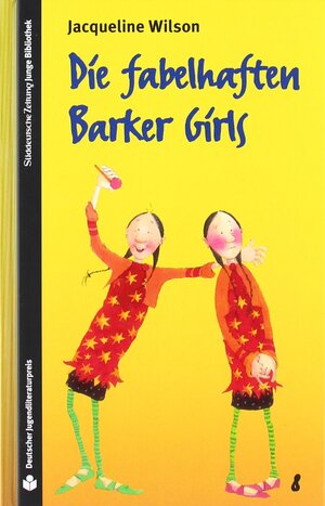 Buchcover Die fabelhaften Barker Girls | Jacqueline Wilson | EAN 9783866158207 | ISBN 3-86615-820-3 | ISBN 978-3-86615-820-7