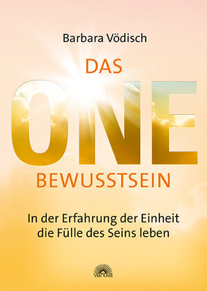 Buchcover Das One-Bewusstsein | Barbara Vödisch | EAN 9783866162617 | ISBN 3-86616-261-8 | ISBN 978-3-86616-261-7