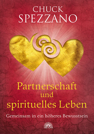 Buchcover Partnerschaft und spirituelles Leben | Chuck Spezzano | EAN 9783866163294 | ISBN 3-86616-329-0 | ISBN 978-3-86616-329-4