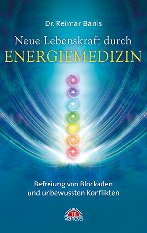 Buchcover Neue Lebenskraft durch Energiemedizin | Reimar Banis | EAN 9783866163454 | ISBN 3-86616-345-2 | ISBN 978-3-86616-345-4