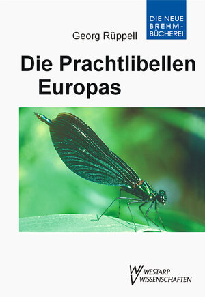 Buchcover Die Prachtlibellen | Georg Rüppell | EAN 9783866170025 | ISBN 3-86617-002-5 | ISBN 978-3-86617-002-5