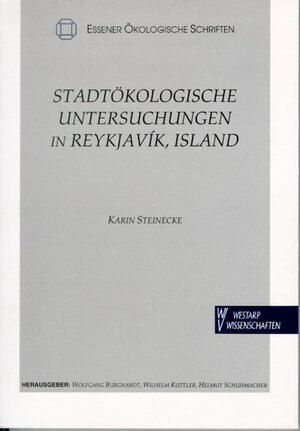 Buchcover Stadtökologische Untersuchungen in Reykjavik, Island | Karin Steinecke | EAN 9783866170636 | ISBN 3-86617-063-7 | ISBN 978-3-86617-063-6