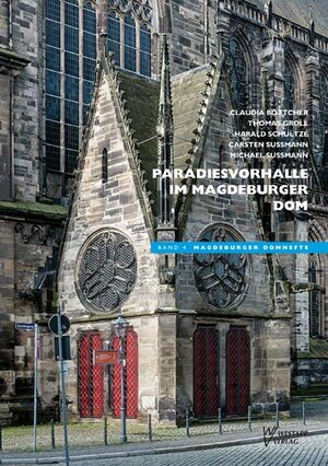 Buchcover Paradiesvorhalle im Magdeburger Dom | Claudia Böttcher | EAN 9783866171350 | ISBN 3-86617-135-8 | ISBN 978-3-86617-135-0