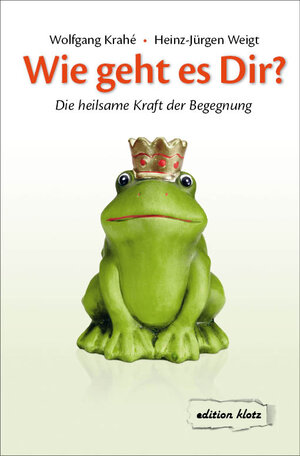 Buchcover Wie geht es Dir? | Wolfgang Krahé | EAN 9783866171503 | ISBN 3-86617-150-1 | ISBN 978-3-86617-150-3