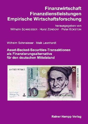 Buchcover Asset-Backed-Securities-Transaktionen als Finanzierungsalternative für den deutschen Mittelstand | Wilhelm Schmeisser | EAN 9783866180086 | ISBN 3-86618-008-X | ISBN 978-3-86618-008-6