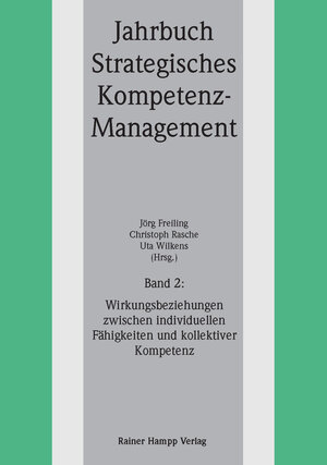 Buchcover Wirkungsbeziehungen zwischen individuellen Fähigkeiten und kollektiver Kompetenz  | EAN 9783866182875 | ISBN 3-86618-287-2 | ISBN 978-3-86618-287-5