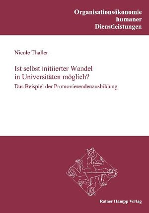 Buchcover Ist selbst initiierter Wandel in Universitäten möglich? | Nicole Thaller | EAN 9783866184152 | ISBN 3-86618-415-8 | ISBN 978-3-86618-415-2