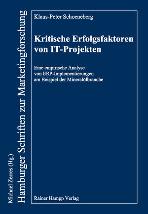 Buchcover Kritische Erfolgsfaktoren von IT-Projekten | Klaus-Peter Schoeneberg | EAN 9783866186125 | ISBN 3-86618-612-6 | ISBN 978-3-86618-612-5