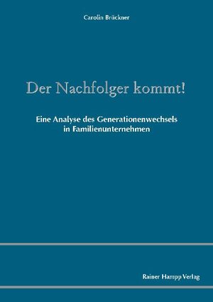 Buchcover Der Nachfolger kommt! | Carolin Brückner | EAN 9783866186255 | ISBN 3-86618-625-8 | ISBN 978-3-86618-625-5