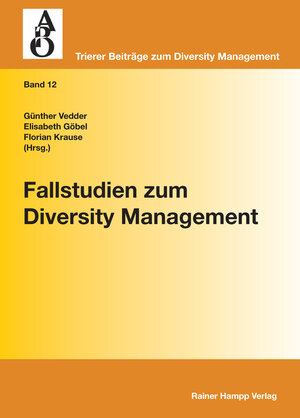 Buchcover Fallstudien zum Diversity Management | EAN 9783866186316 | ISBN 3-86618-631-2 | ISBN 978-3-86618-631-6