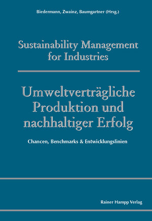 Buchcover Umweltverträgliche Produktion und nachhaltiger Erfolg | EAN 9783866186323 | ISBN 3-86618-632-0 | ISBN 978-3-86618-632-3