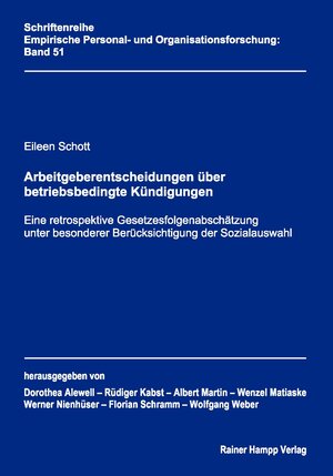 Buchcover Arbeitgeberentscheidungen über betriebsbedingte Kündigungen | Eileen Schott | EAN 9783866186637 | ISBN 3-86618-663-0 | ISBN 978-3-86618-663-7
