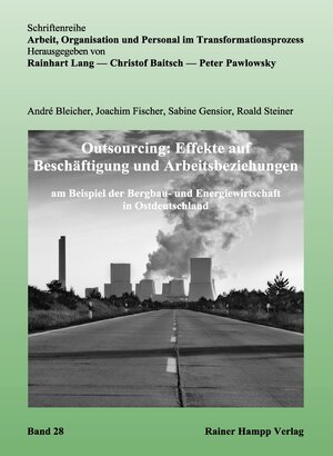 Buchcover Outsourcing: Effekte auf Beschäftigung und Arbeitsbeziehungen | André Bleicher | EAN 9783866186668 | ISBN 3-86618-666-5 | ISBN 978-3-86618-666-8