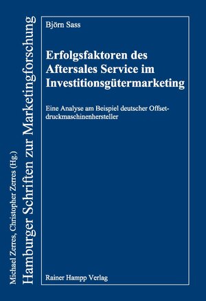 Buchcover Erfolgsfaktoren des Aftersales Service im Investitionsgütermarketing | Björn Sass | EAN 9783866186781 | ISBN 3-86618-678-9 | ISBN 978-3-86618-678-1