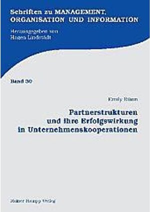 Buchcover Partnerstrukturen und ihre Erfolgswirkung in Unternehmenskooperationen | Emily Bünn | EAN 9783866187238 | ISBN 3-86618-723-8 | ISBN 978-3-86618-723-8