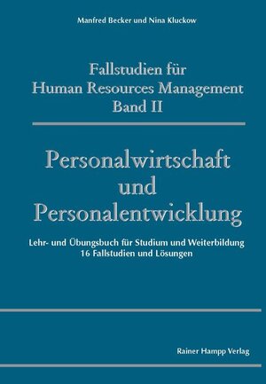 Buchcover Fallstudien für Human Resources Management | Manfred Becker | EAN 9783866187351 | ISBN 3-86618-735-1 | ISBN 978-3-86618-735-1