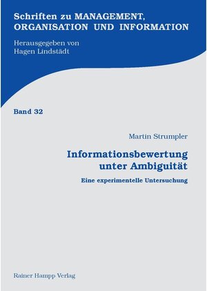 Buchcover Informationsbewertung unter Ambiguität | Martin Strumpler | EAN 9783866187511 | ISBN 3-86618-751-3 | ISBN 978-3-86618-751-1