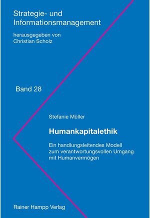 Buchcover Humankapitalethik | Stefanie Müller | EAN 9783866187757 | ISBN 3-86618-775-0 | ISBN 978-3-86618-775-7