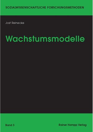 Buchcover Wachstumsmodelle | Jost Reinecke | EAN 9783866187924 | ISBN 3-86618-792-0 | ISBN 978-3-86618-792-4