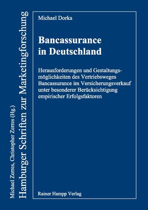 Buchcover Bancassurance in Deutschland | Michael Dorka | EAN 9783866188099 | ISBN 3-86618-809-9 | ISBN 978-3-86618-809-9