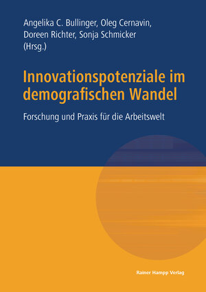 Buchcover Innovationspotenziale im demografischen Wandel | Angelika Bullinger | EAN 9783866188907 | ISBN 3-86618-890-0 | ISBN 978-3-86618-890-7
