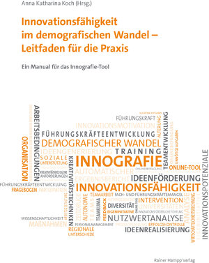 Buchcover Innovationsfähigkeit im demografischen Wandel – Leitfaden für die Praxis  | EAN 9783866188914 | ISBN 3-86618-891-9 | ISBN 978-3-86618-891-4