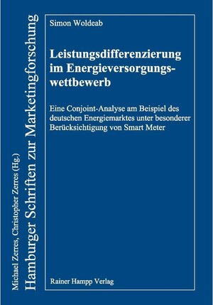 Buchcover Leistungsdifferenzierung im Energieversorgungswettbewerb | Simon Woldeab | EAN 9783866189744 | ISBN 3-86618-974-5 | ISBN 978-3-86618-974-4
