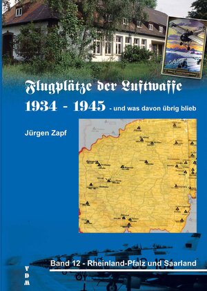Buchcover Flugplätze der Luftwaffe 1934-45 und was davon übrigblieb | Jürgen Zapf | EAN 9783866191754 | ISBN 3-86619-175-8 | ISBN 978-3-86619-175-4