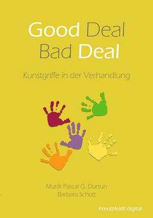 Buchcover Good Deal – Bad Deal | Murát Pascal G. Dursun | EAN 9783866235458 | ISBN 3-86623-545-3 | ISBN 978-3-86623-545-8