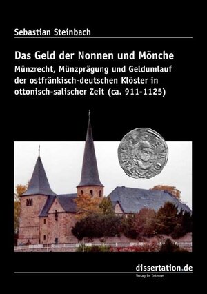 Buchcover Das Geld der Nonnen und Mönche | Sebastian Steinbach | EAN 9783866242333 | ISBN 3-86624-233-6 | ISBN 978-3-86624-233-3