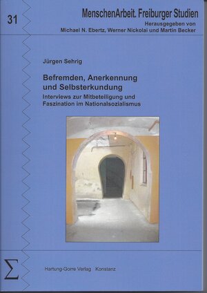 Buchcover Befremden, Anerkennung und Selbsterkundung | Jürgen Sehrig | EAN 9783866284777 | ISBN 3-86628-477-2 | ISBN 978-3-86628-477-7
