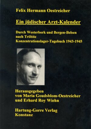 Buchcover Ein jüdischer Arzt-Kalender | Felix Hermann Oestreicher | EAN 9783866286757 | ISBN 3-86628-675-9 | ISBN 978-3-86628-675-7