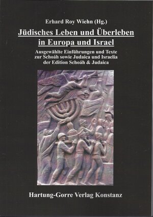 Buchcover Jüdisches Leben und Überleben in Europa und Israel  | EAN 9783866286801 | ISBN 3-86628-680-5 | ISBN 978-3-86628-680-1