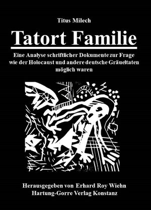 Buchcover Tatort Familie | Titus Milech | EAN 9783866287242 | ISBN 3-86628-724-0 | ISBN 978-3-86628-724-2
