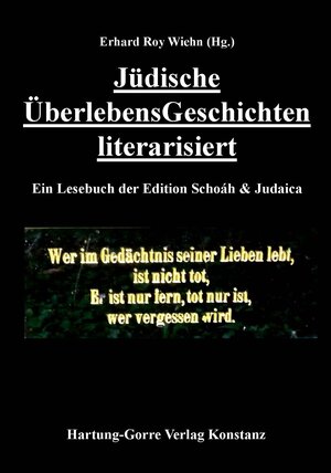 Buchcover Jüdische ÜberlebensGeschichten literarisiert  | EAN 9783866287358 | ISBN 3-86628-735-6 | ISBN 978-3-86628-735-8