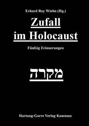 Buchcover Zufall im Holocaust  | EAN 9783866287563 | ISBN 3-86628-756-9 | ISBN 978-3-86628-756-3