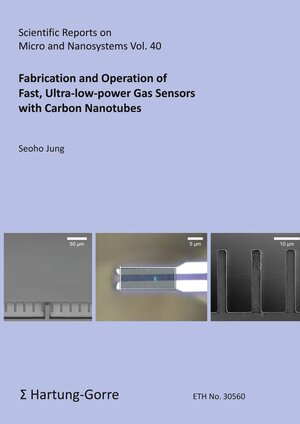 Buchcover Fabrication and Operation of Fast, Ultra-low-power Gas Sensors with Carbon Nanotubes | Seoho Jung | EAN 9783866288362 | ISBN 3-86628-836-0 | ISBN 978-3-86628-836-2