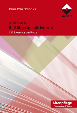 Buchcover Bettlägerige aktivieren | Andrea Friese | EAN 9783866300965 | ISBN 3-86630-096-4 | ISBN 978-3-86630-096-5