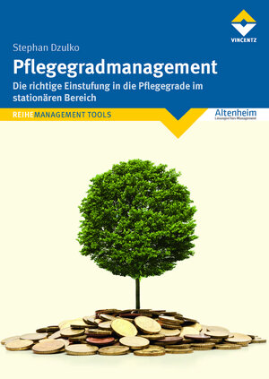 Buchcover Pflegegradmanagement | Stephan Dzulko | EAN 9783866301702 | ISBN 3-86630-170-7 | ISBN 978-3-86630-170-2