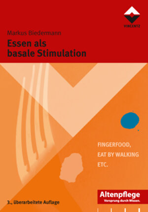 Buchcover Essen als basale Stimulation | Markus Biedermann | EAN 9783866302525 | ISBN 3-86630-252-5 | ISBN 978-3-86630-252-5