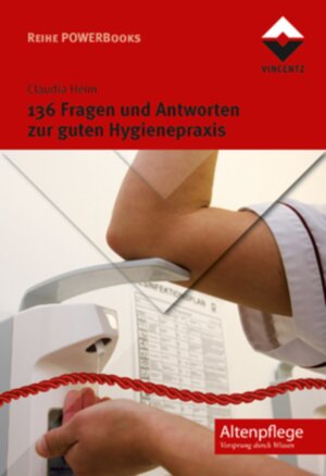 Buchcover 136 Fragen und Antworten zur guten Hygienepraxis | Claudia Heim | EAN 9783866303164 | ISBN 3-86630-316-5 | ISBN 978-3-86630-316-4