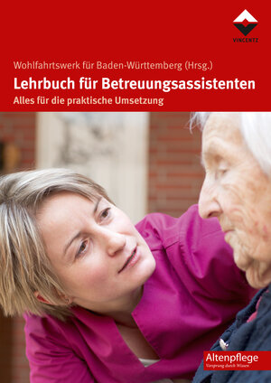 Buchcover Lehrbuch für Betreuungsassistenten  | EAN 9783866304000 | ISBN 3-86630-400-5 | ISBN 978-3-86630-400-0