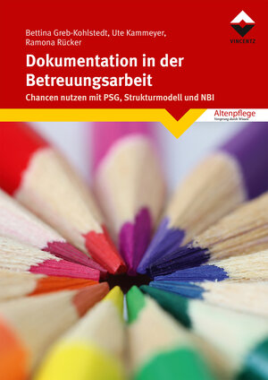 Buchcover Dokumentation in der Betreuungsarbeit | Bettina Greb-Kohlstedt | EAN 9783866305212 | ISBN 3-86630-521-4 | ISBN 978-3-86630-521-2