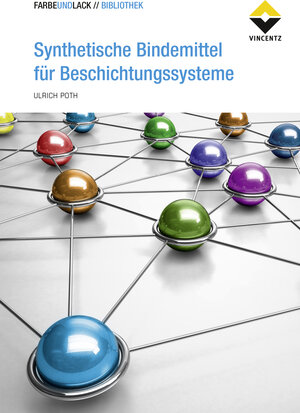 Buchcover Synthetische Bindemittel für Beschichtungssysteme | Ulrich Poth | EAN 9783866306110 | ISBN 3-86630-611-3 | ISBN 978-3-86630-611-0